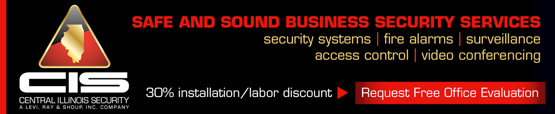 Safe and Sound Business Security Services from Central Illinois Security: security systems, fire alarms, surveillance, access control, video conferencing